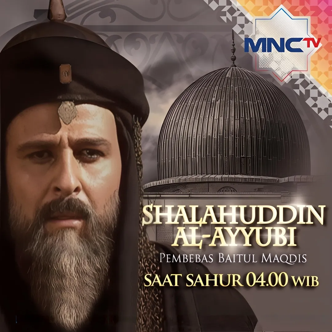 Serial Shalahuddin di Layar Sahur MNCTV: Menemukan Cermin Kemanusiaan di Balik Narasi Kepahlawanan