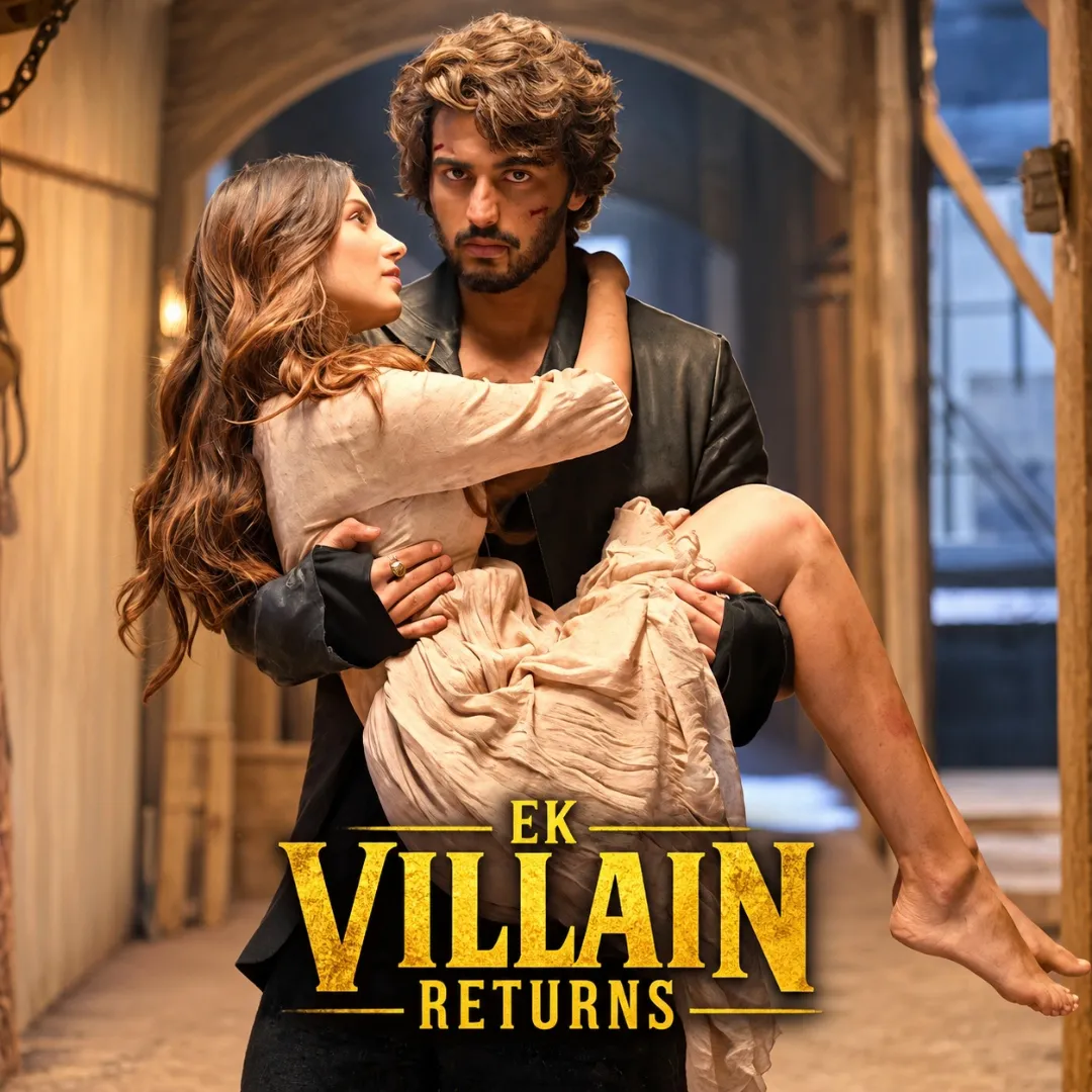 Ek Villain Returns dan Wajah Bengis Cinta